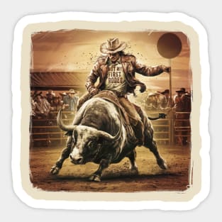 Not My First Rodeo Sticker